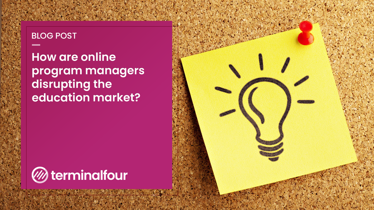 OPMs are disrupting the education market. Are they a powerful marketing and recruitment channel or should Universities and Colleges fear their rapid growth?