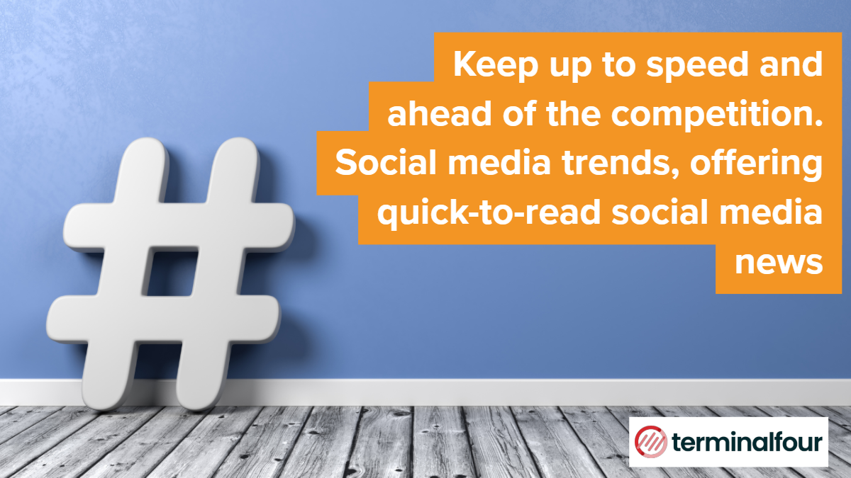 This month we’re reviewing social media trends, offering quick-to-read social media news guaranteed to keep you up to speed and ahead of the competition.