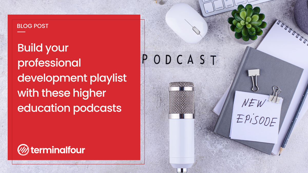 Build your professional development playlist. Here are 11+ higher education podcasts covering marketing, enrollment, technology, and current industry issues.