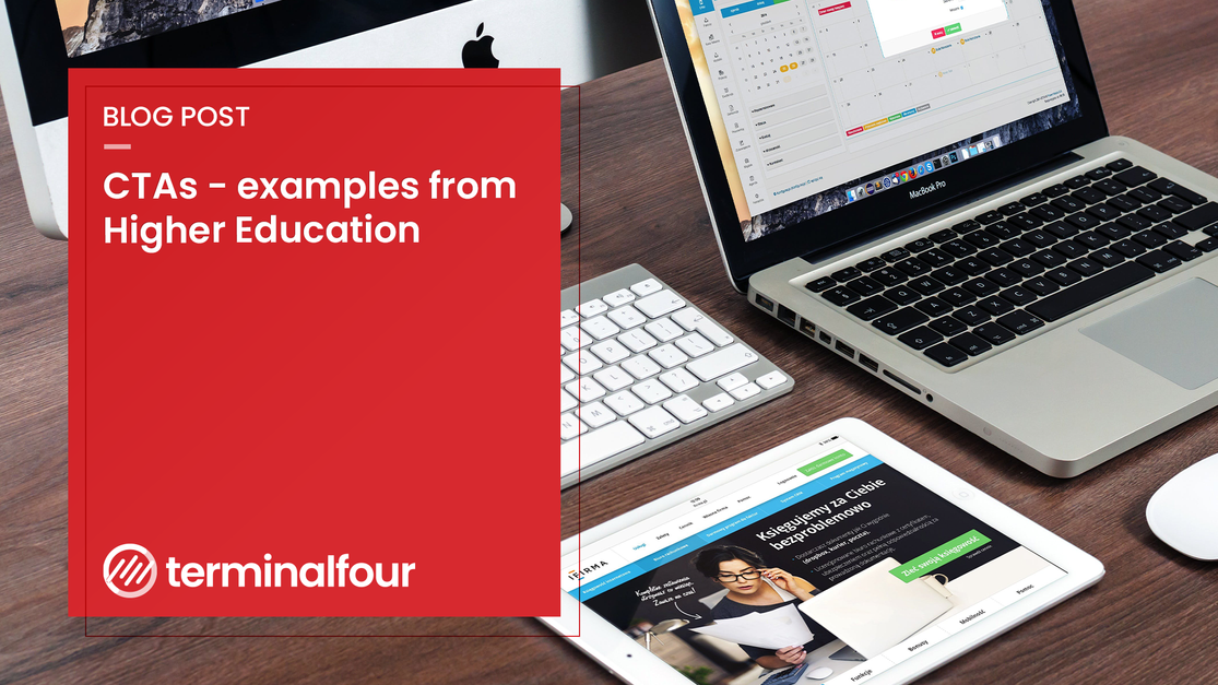 Blog - CTAs - examples from Higher Education (Why they work)