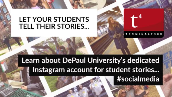 We loved DePaul University’s idea of launching a separate Instagram account just for student stories. 