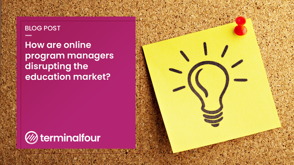 OPMs are disrupting the education market. Are they a powerful marketing and recruitment channel or should Universities and Colleges fear their rapid growth?