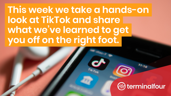 Is your university considering experimenting with TikTok to deliver digital marketing campaigns in 2020? This week we take a hands-on look at the platform