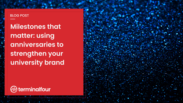 Anniversary celebrations give your institution a strategic branding boost—honoring its history while deepening community ties and visibility. Through reunions, storytelling, fundraising, an more, you can drive engagement and strengthen your university’s position in the minds of key audiences.