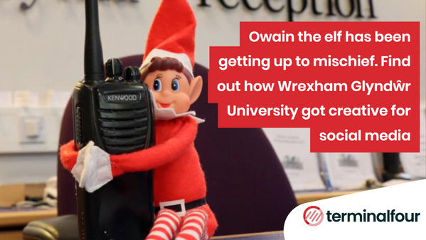Find out where Owain created havoc and how his creative naughtiness has given the university’s social media engagement a spike before the Christmas break.