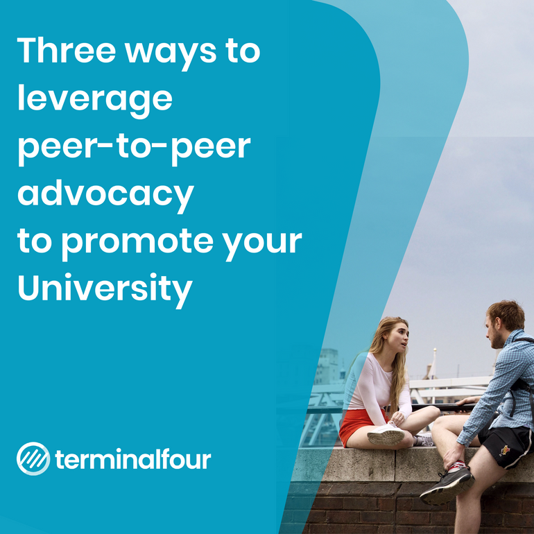 Blog Three ways to leverage peertopeer advocacy to promote your University