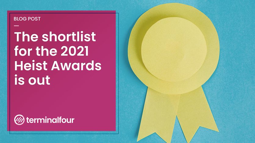 Heist Awards shortlist unveiled for 2021 - who in HigherEd is leading the way blog Post feature image