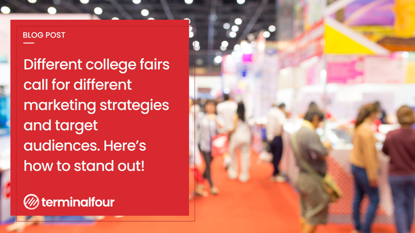 Maximizing impact at College Fairs for higher education marketers  blog Post feature image