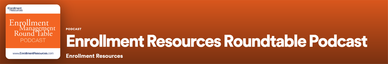 Enrollment Resources Roundtable Podcast